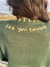 Load image into Gallery viewer, See You Cowboy Sweater
