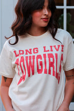 Load image into Gallery viewer, Long Live Cowgirls Tee
